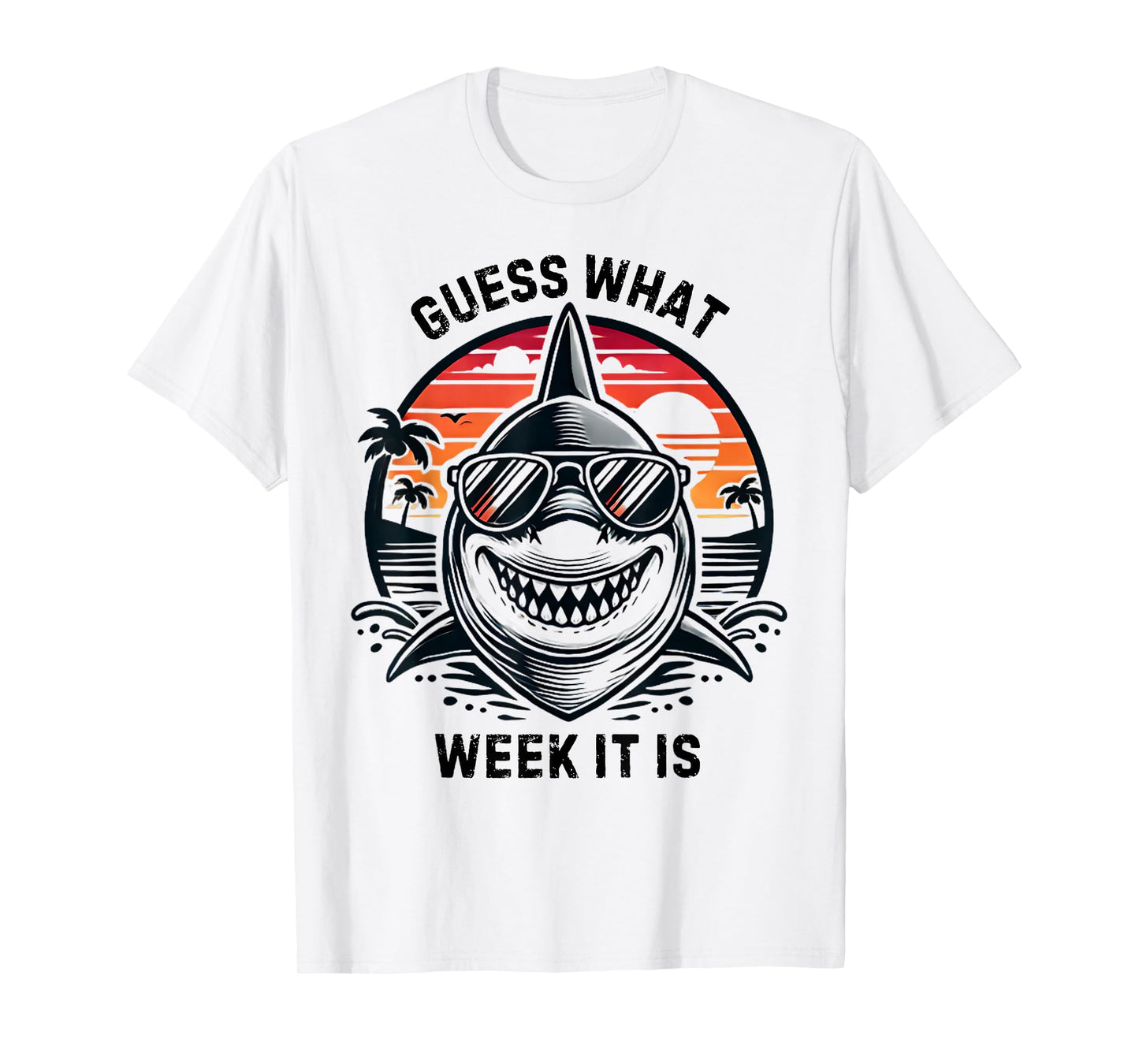 Vintage Shark 2025 Week Guess What Week It Is Shark Lover T-Shirt