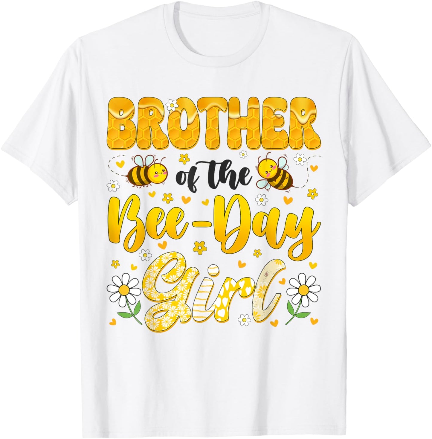 Brother Of The Bee Day Girl Flower Birthday Family Matching T-Shirt