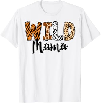 Wild Mama Zoo Born Two Be Wild B-day Safari Jungle Animal T-Shirt