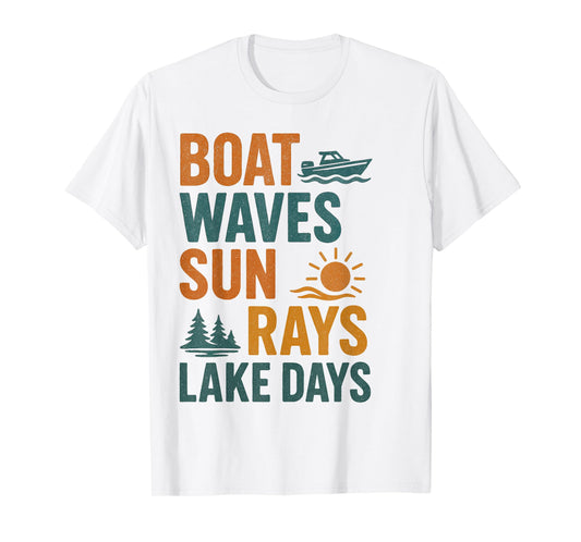 Boat Waves Sun Rays Lake Days Retro Summer - Lake Life Vibes T-Shirt