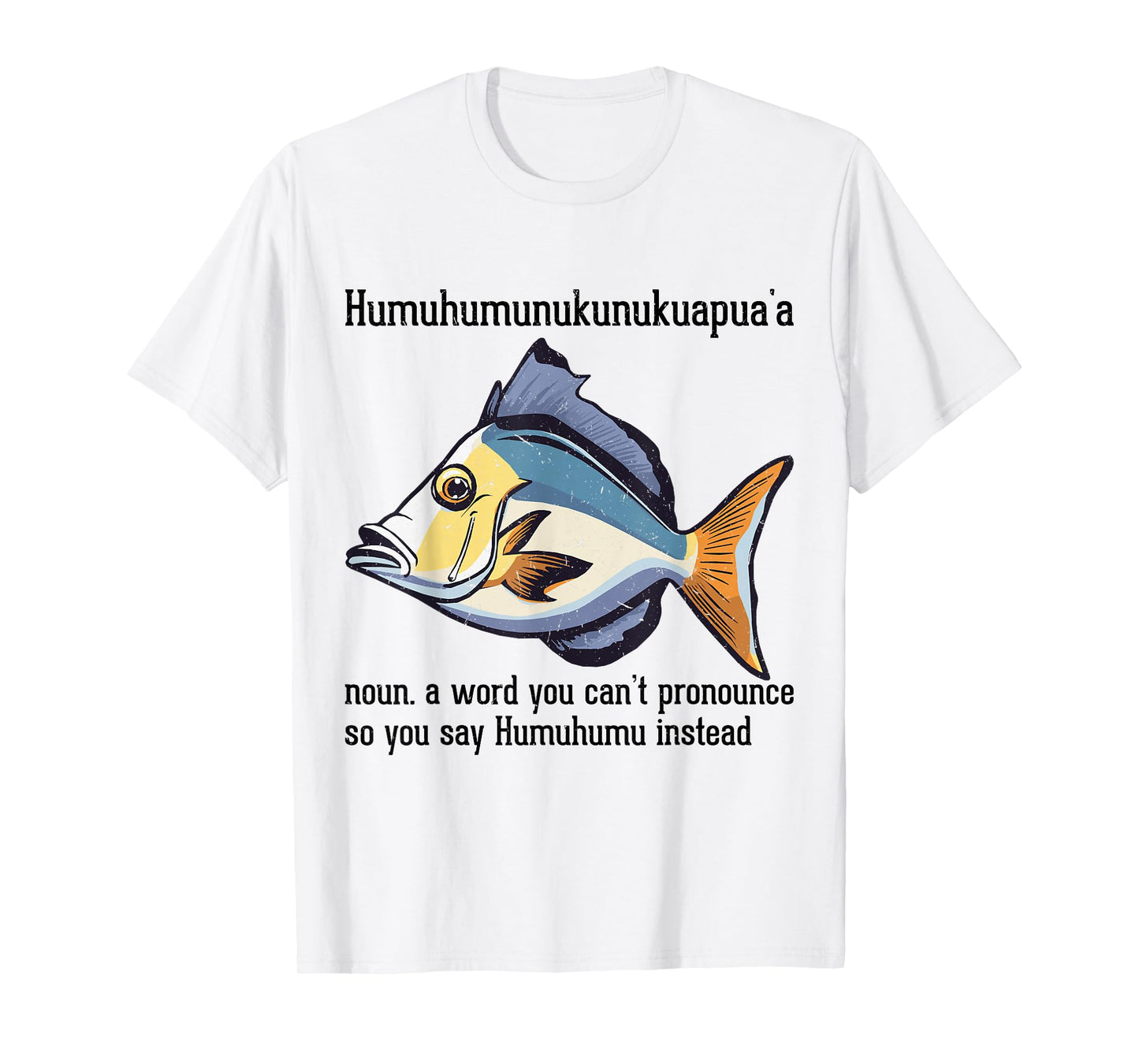 Humuhumunukunukuapua'a Reef Triggerfish Hawaiian Fish T-Shirt