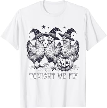 Tonight We Fly Funny Chicken Halloween Costume Spooky Season T-Shirt