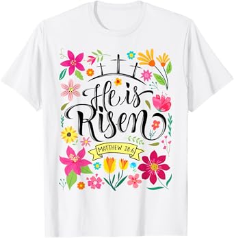 He Is Risen Mattew 28:6 Boho Floral Christian Easter T-Shirt