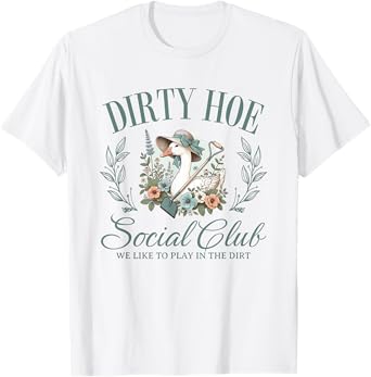 Dirty Hoe Gardening Social Club Retro 1980s Country Goose T-Shirt