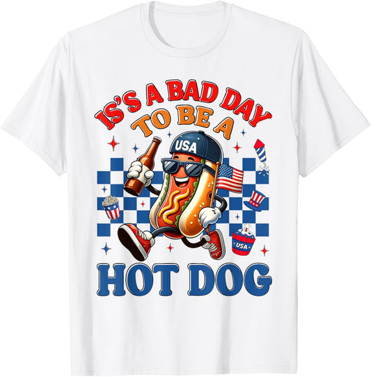 Bad Day To Be A Hot Dog Funny Hot Dog 4th Of July Patriotic T-shirt