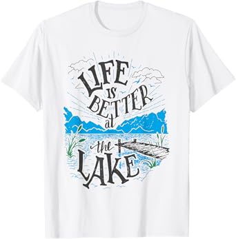 Life Is Better At The Lake Pontoon Boat T-Shirt