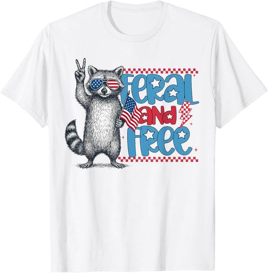 Feral And Free Funny Patriotic Raccoon Fireworks 4th Of July T-shirt