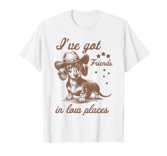 Retro I've Got Friends In Low Places Funny Dachshund Cowboy T-Shirt