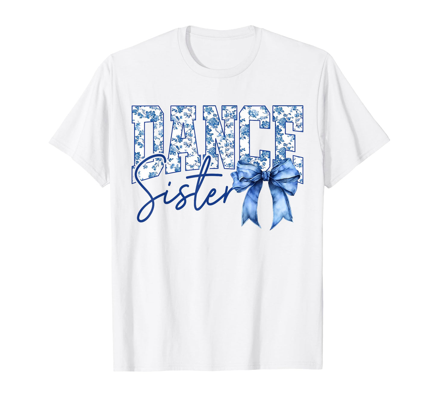 Dance Sister Coquette Bow Toile Blue Bow Floral Coquette Bow T-Shirt