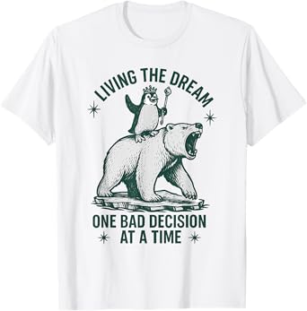 Funny Penguin Riding Polar Bear Meme Living the Dream T-Shirt