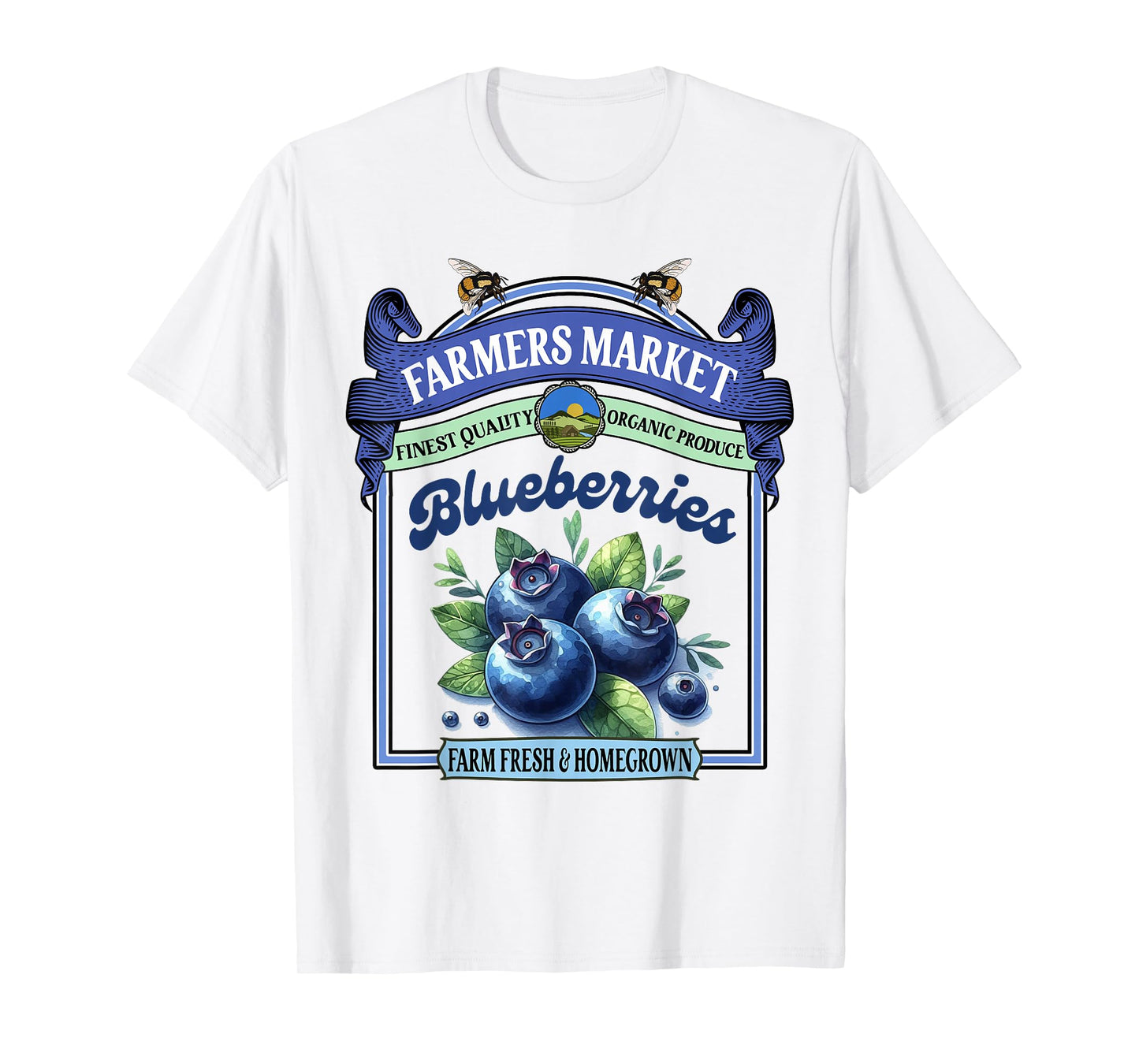 Farmers Market Fresh Gardening Farmers Market Blueberries T-Shirt