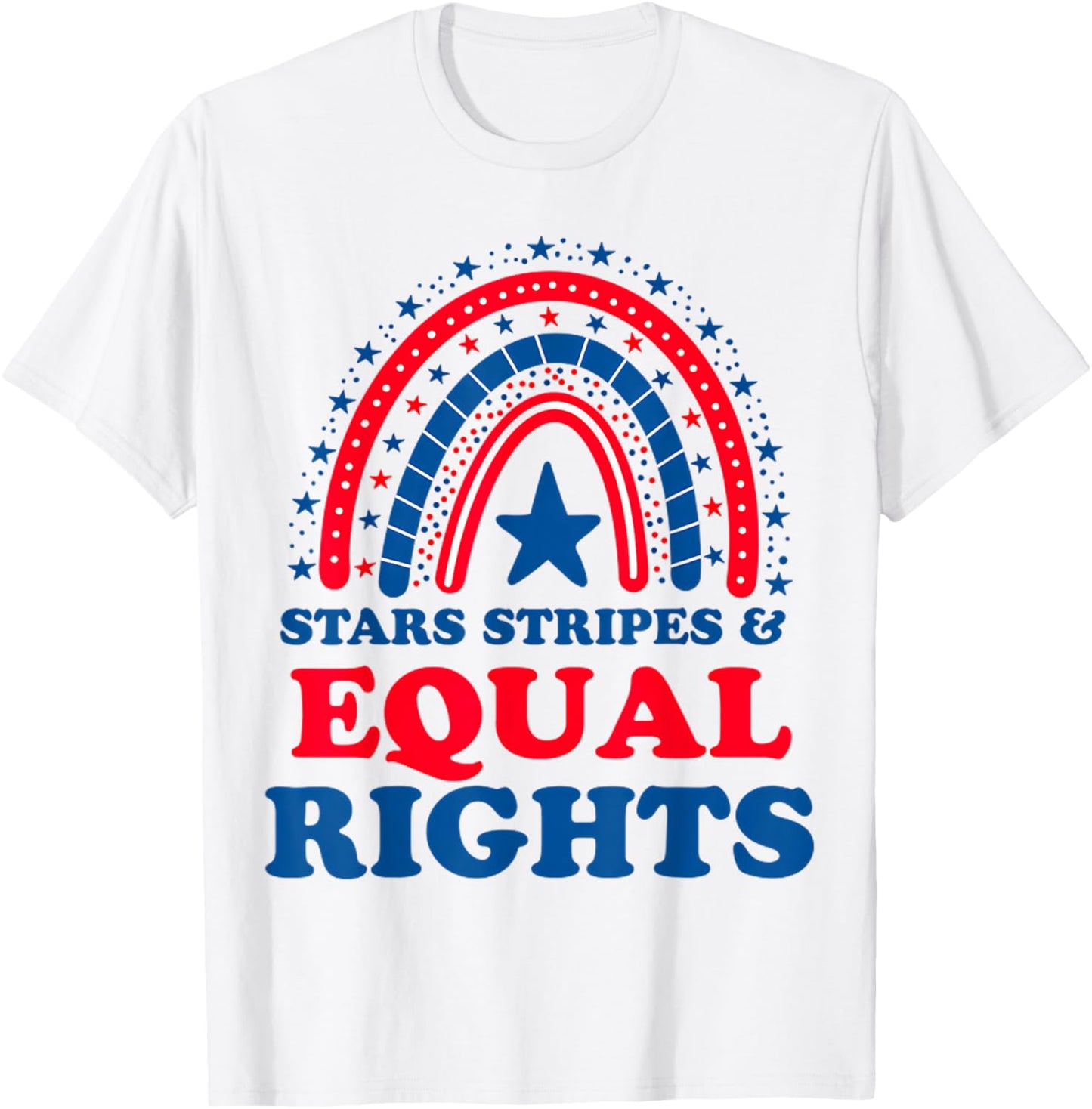 Rainbow Feminist Stars Stripes Equal Rights 4th Of July T-shirt