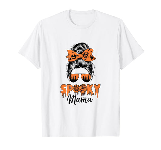 Spooky Mama Mommy Halloween Mom Life Messy Bun T-Shirt