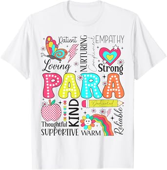 Para Paraprofessional Paraeducator Teacher Back To School T-Shirt