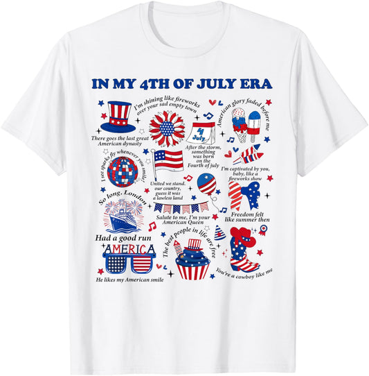 In My 4th Of July Era Fourth Of July 1776 Independence Day T-shirt