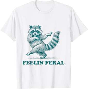 Feeling Feral Racoon Ironic Saying Vintage Funny Raccoon T-Shirt