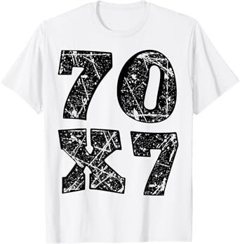 Forgive 70x7 Christian Design T-Shirt