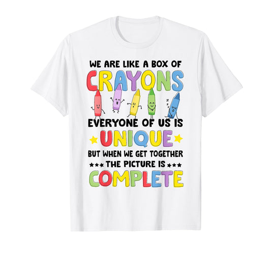 We Are Like A Box of Crayons Inspirational Teacher Life Kids T-Shirt