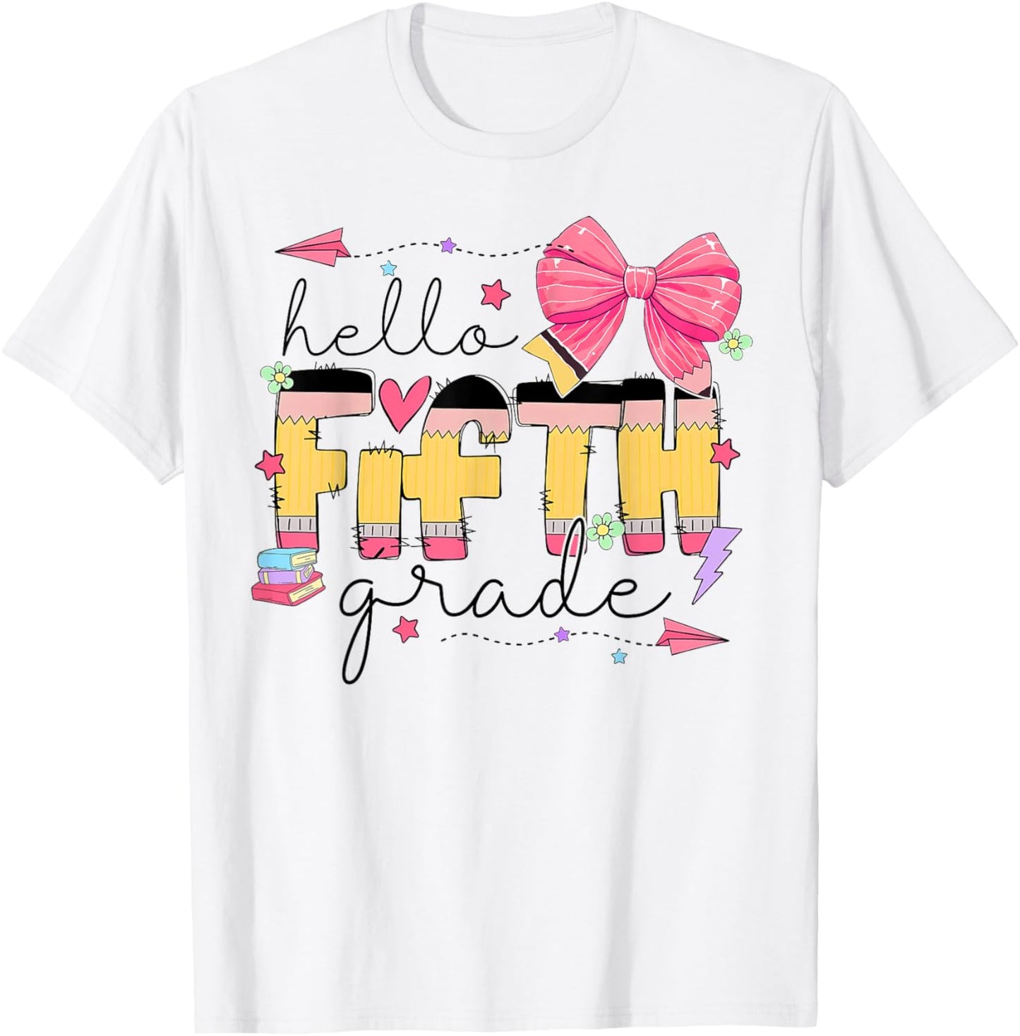 Back To School Hello Fifth Grade Teacher Coquette Pencil Bow T-shirt by TeeBrew