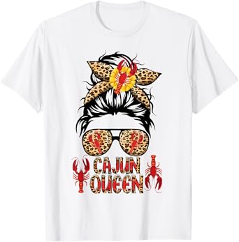 Cajun Queen Crawfish Leoapard Messy Bun Sunglasses Lobster T-Shirt
