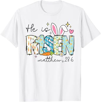 He is Risen Jesus Christian Happy Easter Kids Women Girls T-Shirt