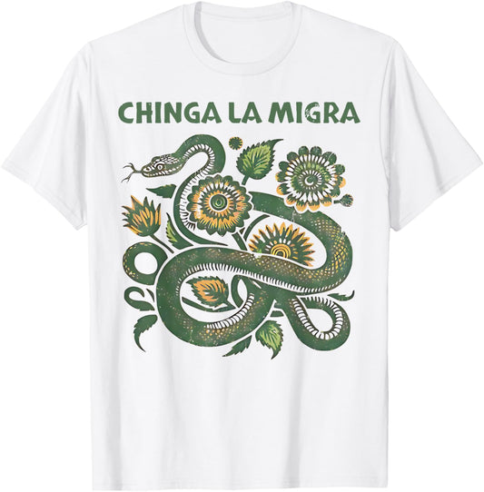 Chinga La Migra Pro Immigration Fascism Human Rights T-Shirt