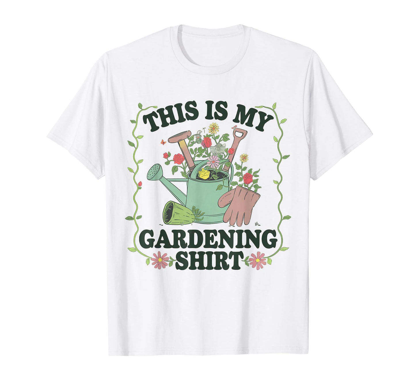This Is My Gardening Shirt Funny Gardener Gifts Plants Lover T-Shirt