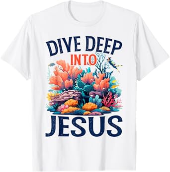 Dive Deep Into Jesus VBS Scuba Diving Underwater Bible 2025 T-Shirt