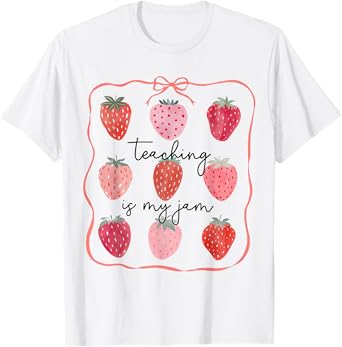 Teaching Is My Jam Teacher Team Crew Cute Strawberry Girls T-Shirt
