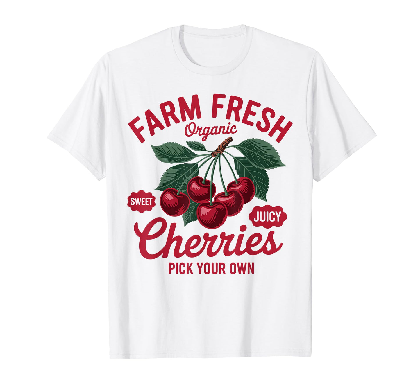 Cherry Lover Farmers Market Farmer Farm A Fresh Cherries T-Shirt