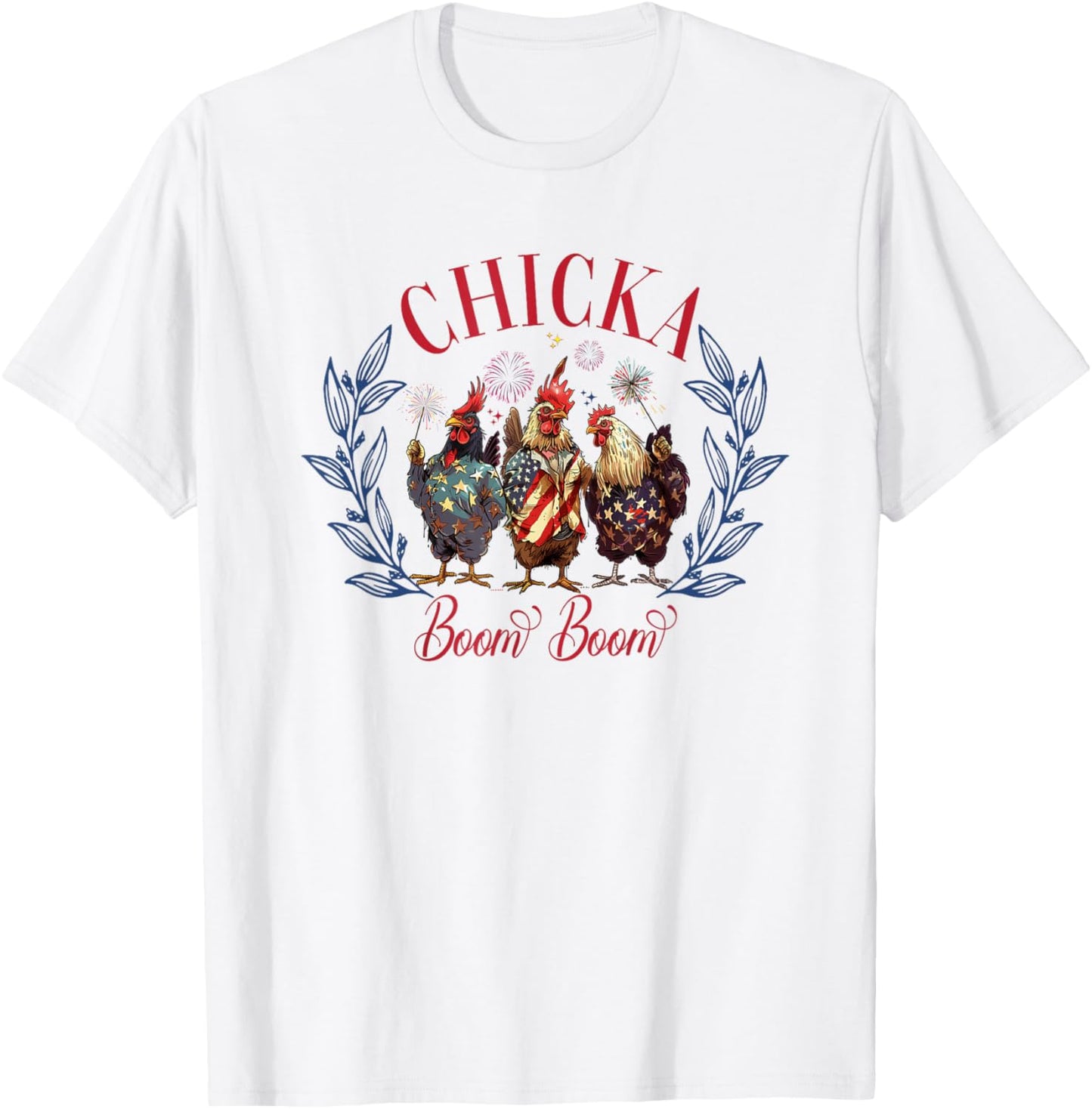 Chicka Boom Boom Cute Chicken Retro 4th of July America T-Shirt