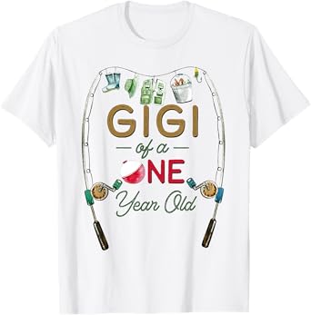 Gigi of The Big One Fishing Boy 1rst Birthday Ofishally T-Shirt