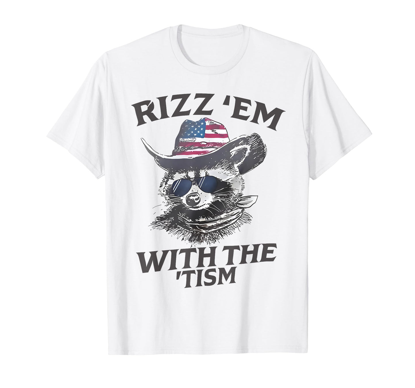 Rizz Em With The Tism Funny Raccoon Autism Awareness Support T-Shirt