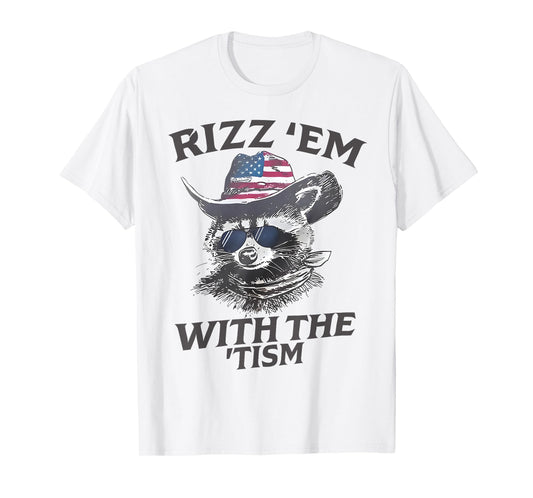 Rizz Em With The Tism Funny Raccoon Autism Awareness Support T-Shirt
