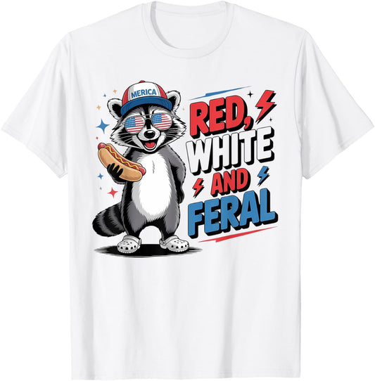 Funny Raccoon 4th Of July Patriotic Cute Red White And Feral T-shirt