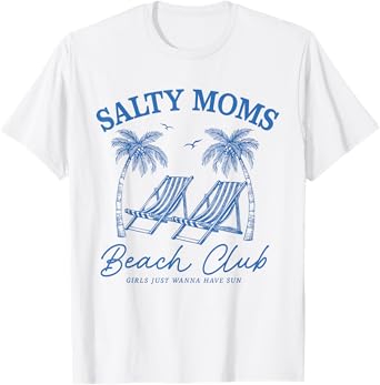 Salty Moms Beach Club Summer Vacation Holiday Beach T-Shirt