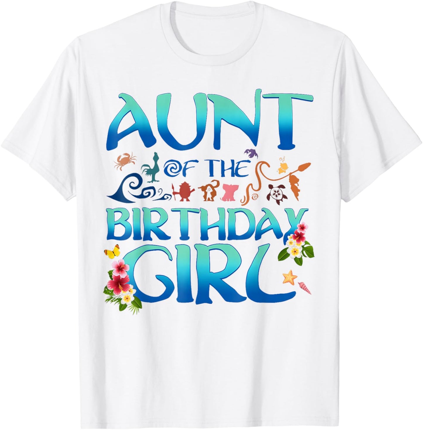 Aunt Of The Birthday Girl Matching Oceania Adventure Family T-Shirt