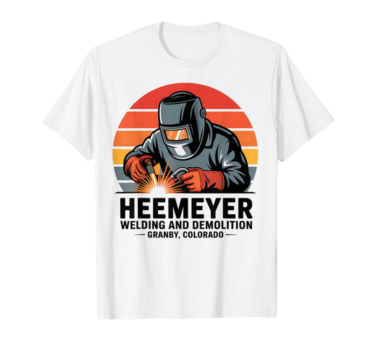 Heemeyer Welding and Demolition Grandby Colorado Welder T-Shirt