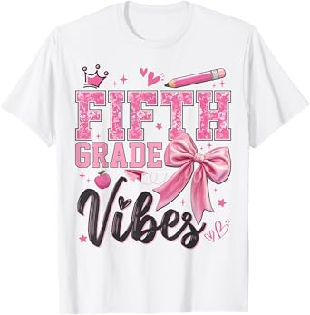 5th Fifth Grade Vibes Back To School Coquette Teacher Girl T-Shirt