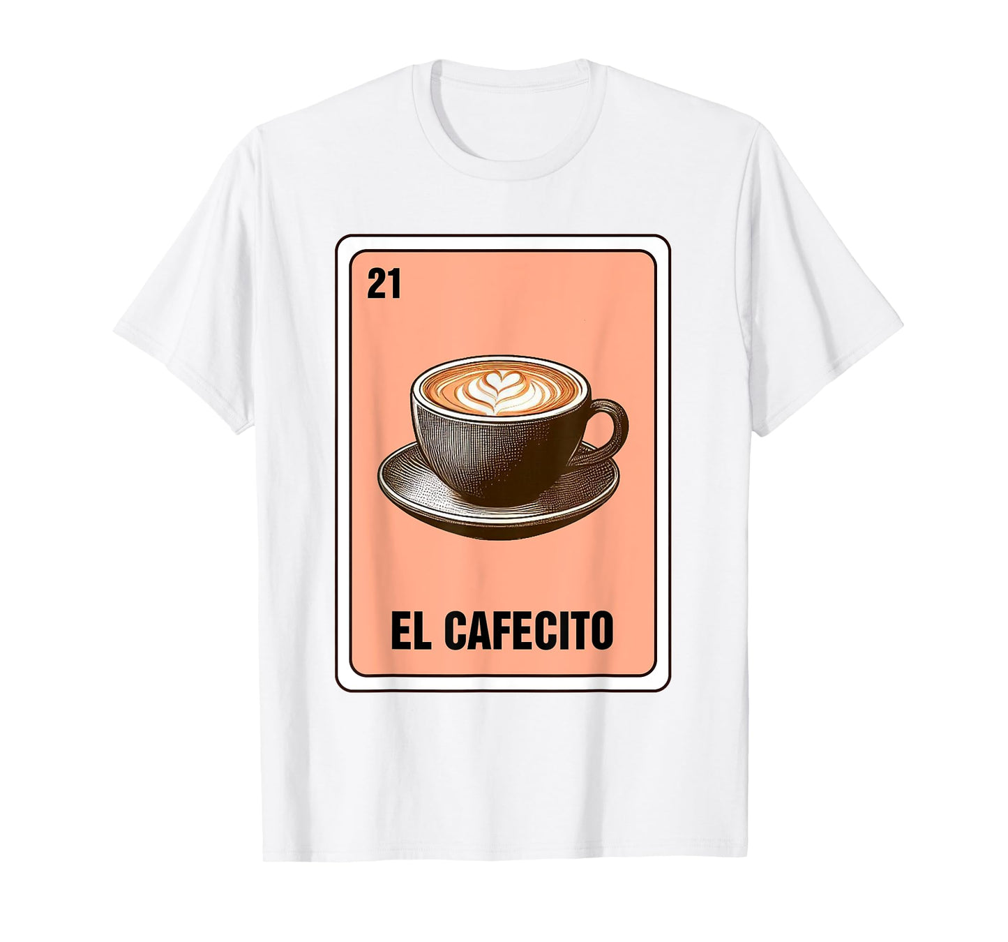 Mexican The Coffee Lover El Cafecito Mexican Bingo Card T-Shirt