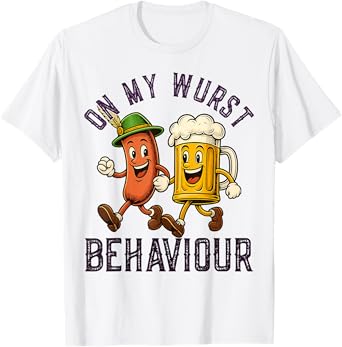 On My Wurst Behaviour Funny Oktoberfest German Beer Sausage T-Shirt