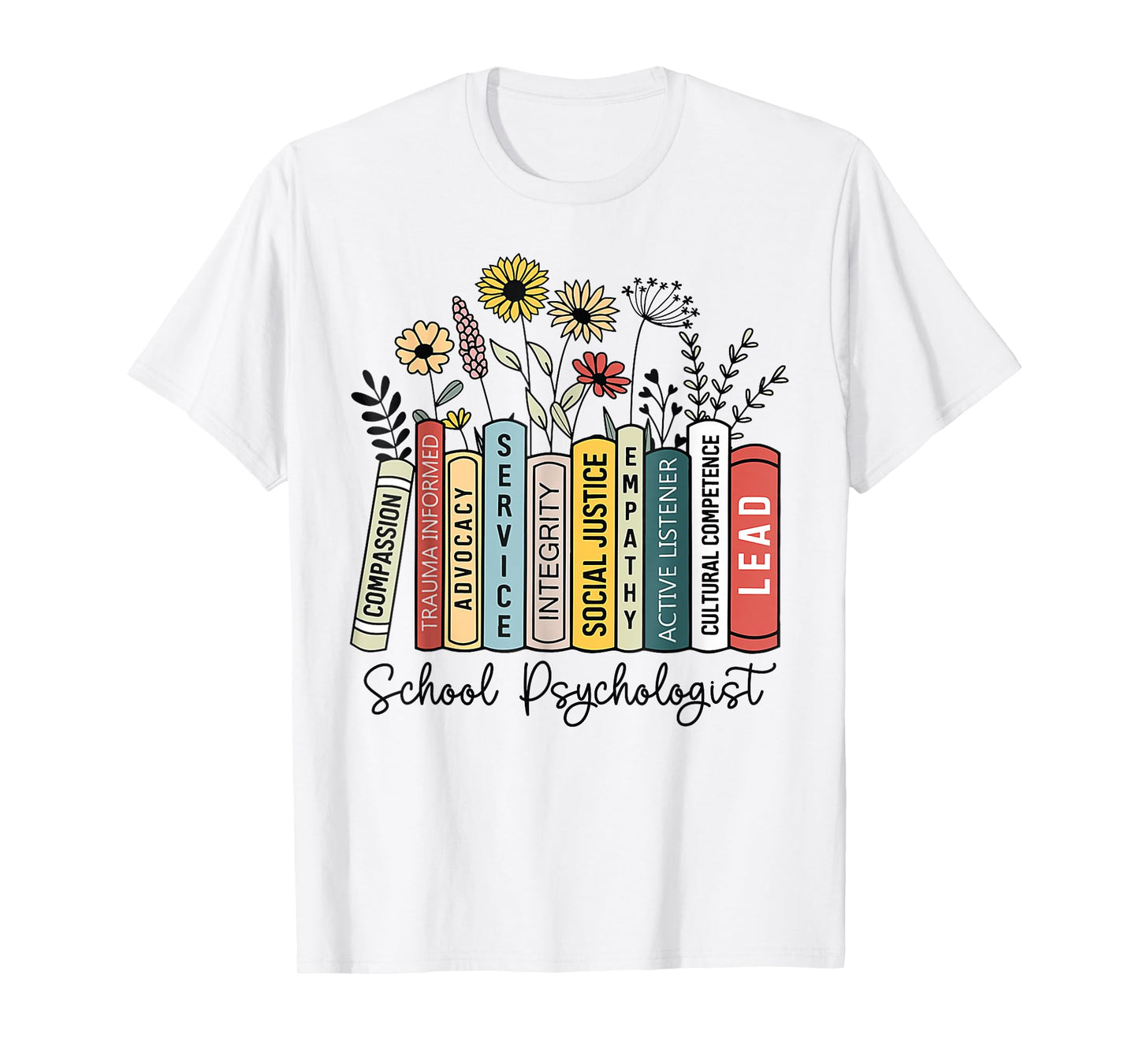 School Psychologist Book Psychology Teacher Appreciation T-Shirt