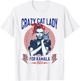 Crazy Cat Lady For Kamala 2024 Kamala Election 2024 Vote T-Shirt