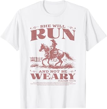 She Will Run And Not Be Weary T-Shirt
