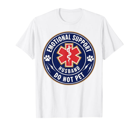 Emotional Support Husband Do Not Pet Service Dog Love Humor T-Shirt