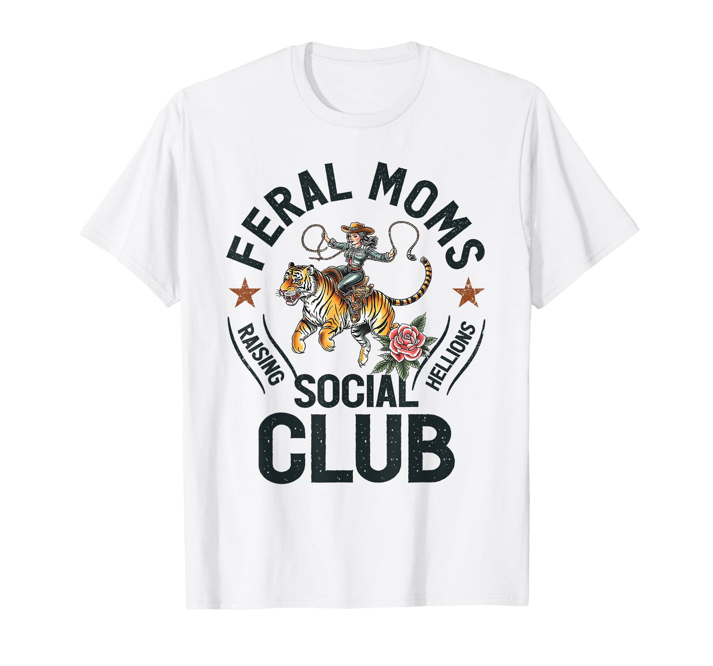Feral Moms Social Club Trendy Mom Apparel T-Shirt