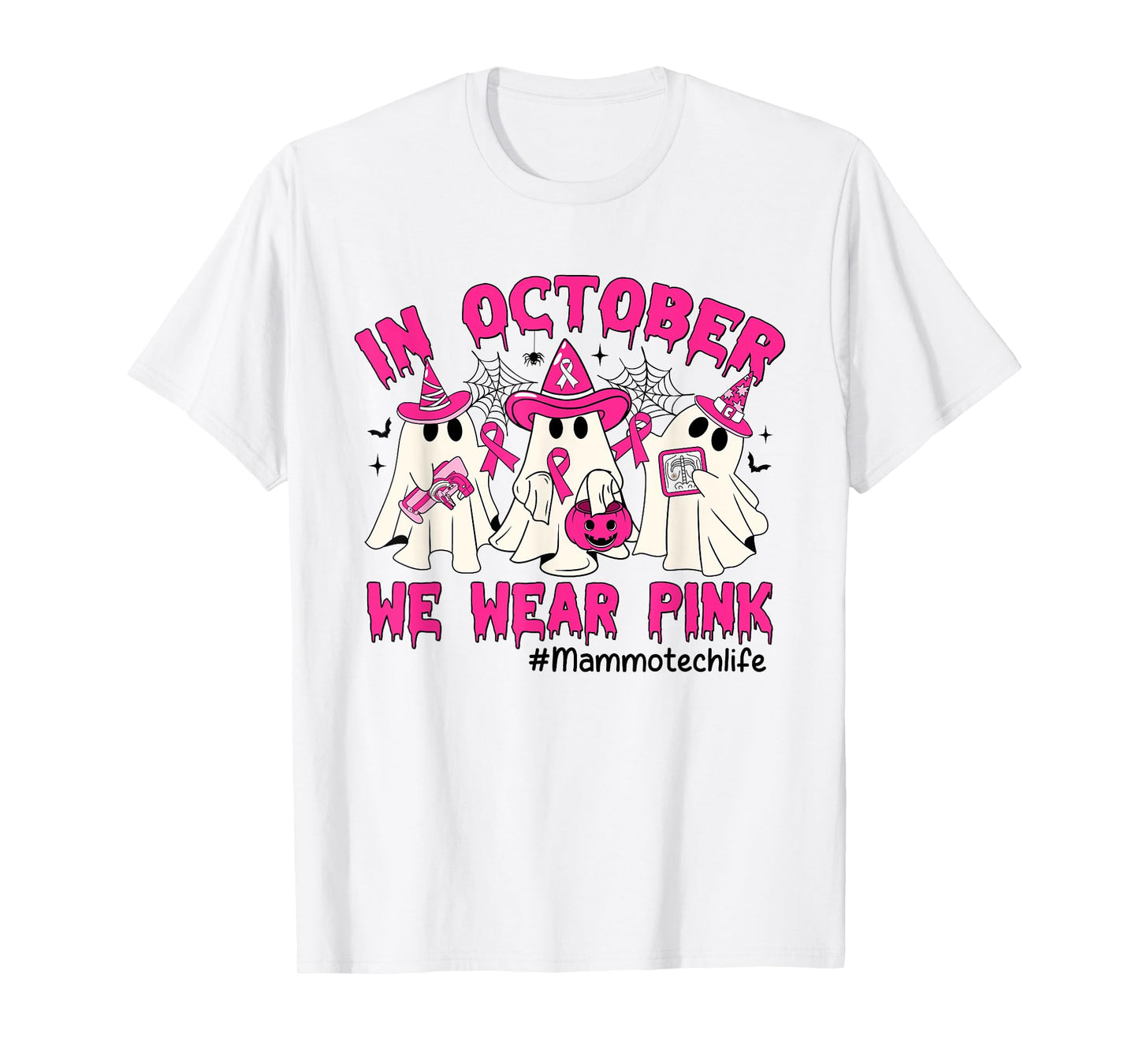 In October We Wear Pink Mammo Tech Life Breast Cancer T-Shirt