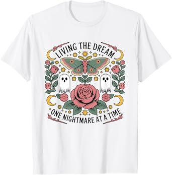 Living The Dream One Nightmare at a Time Funny Goth Vintage T-Shirt