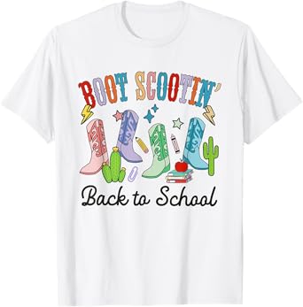 Boot Scootin' Back To School Western Teacher Cowgirl Cowboy T-Shirt