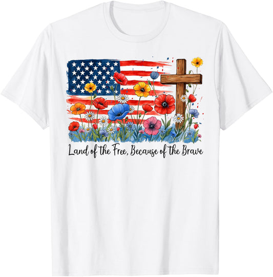 Land Of The Free Because Of The Brave 4th Of July Usa Flag T-shirt